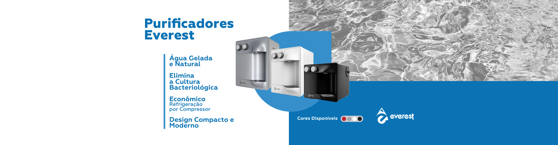 Purificadores Everest - Água Gelada e Natural